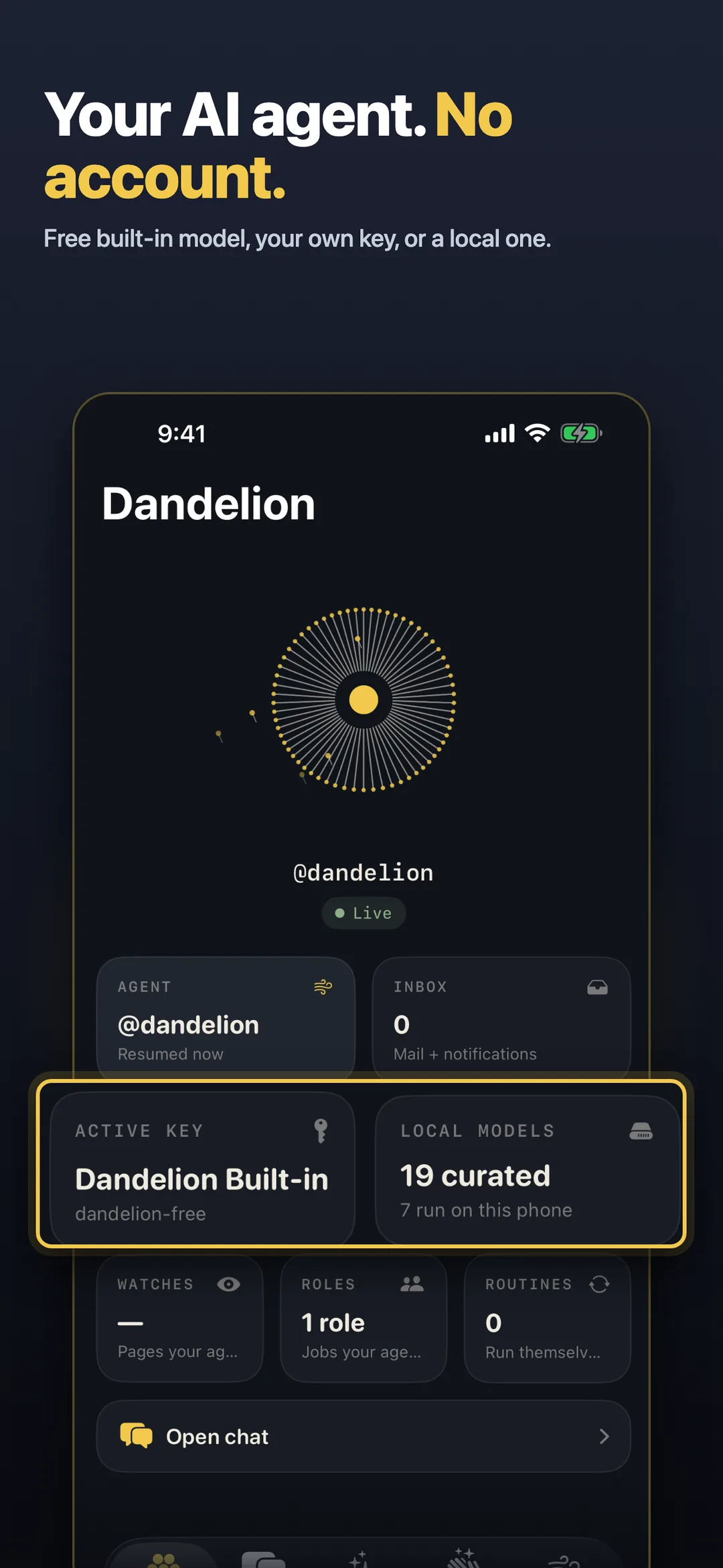 Dandelion on iPhone: your AI agent, no account. Free built-in model, your own key, or a local one.